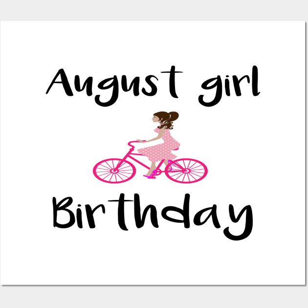 august girl gift Wall Art by merysam